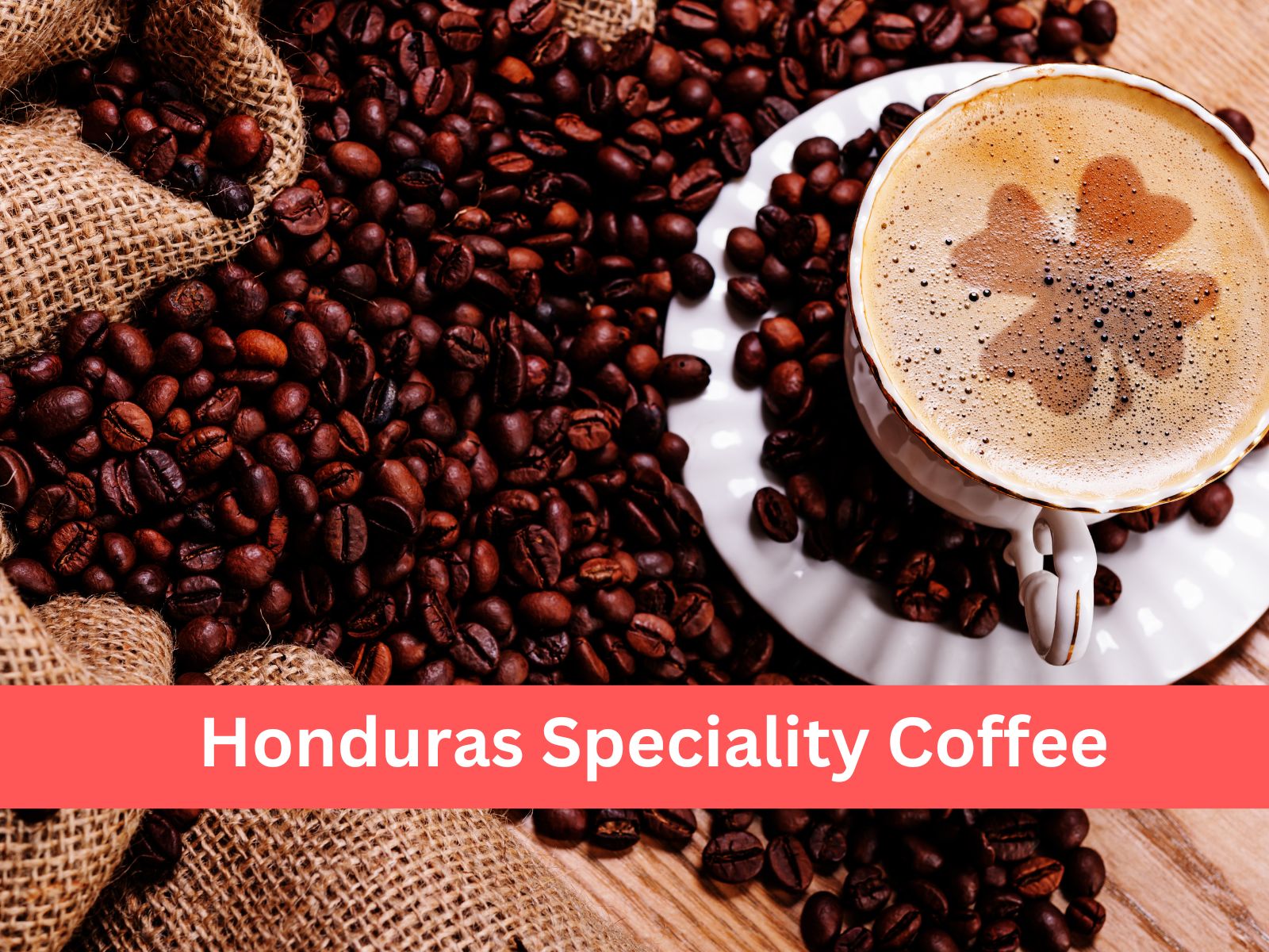 Honduras specialty coffee